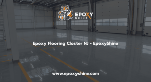 Epoxy Flooring Closter NJ - EpoxyShine