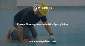 Epoxy Flooring Montvale NJ - EpoxyShine